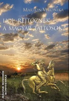 Hol rejtőznek a magyar táltosok?