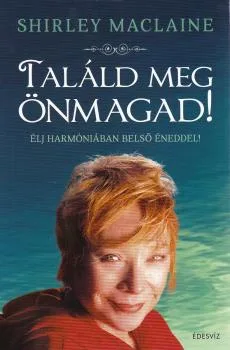 Találd meg önmagad!