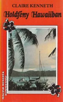 Holdfény Hawaiiban ANTIKVÁR