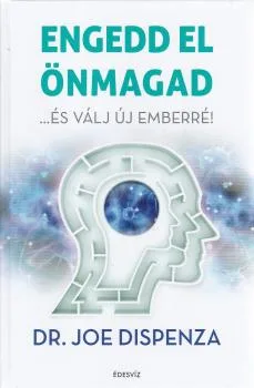 Engedd el önmagad