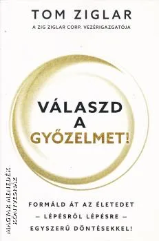 Válaszd a győzelmet!