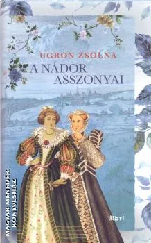 A nádor asszonyai