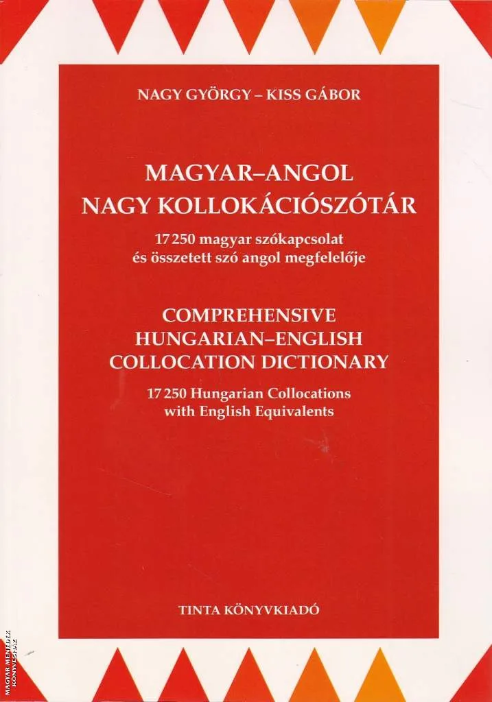 Magyar-Angol nagy kollokációszótár