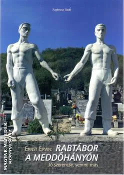 Rabtábor a meddőhányón