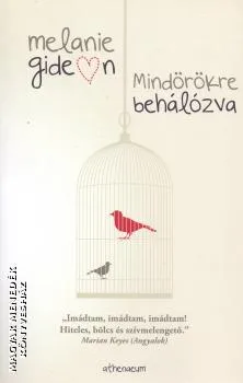 Mindörökre behálózva