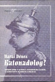 Katonadolog?