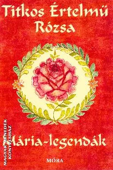 Titkos Értelmű Rózsa