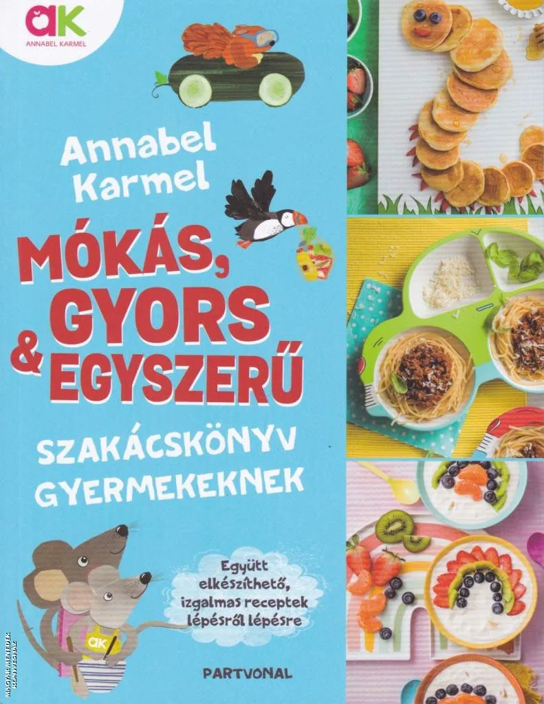 Mókás, gyors és egyszerű