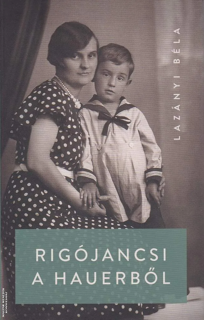 Rigójancsi a Hauerből