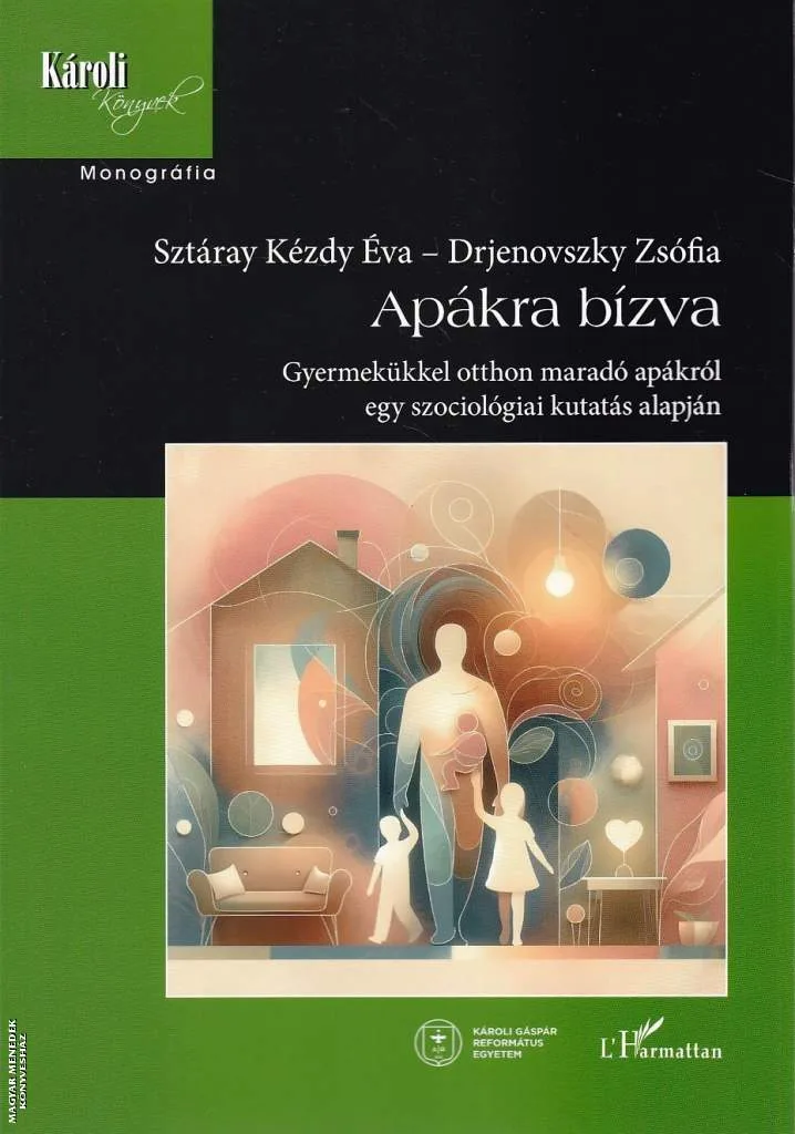 Apákra bízva
