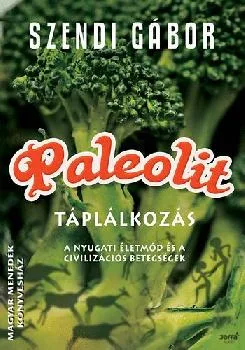 Paleolit táplálkozás