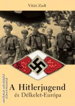 A Hitlerjugend és Délkelet-Európa