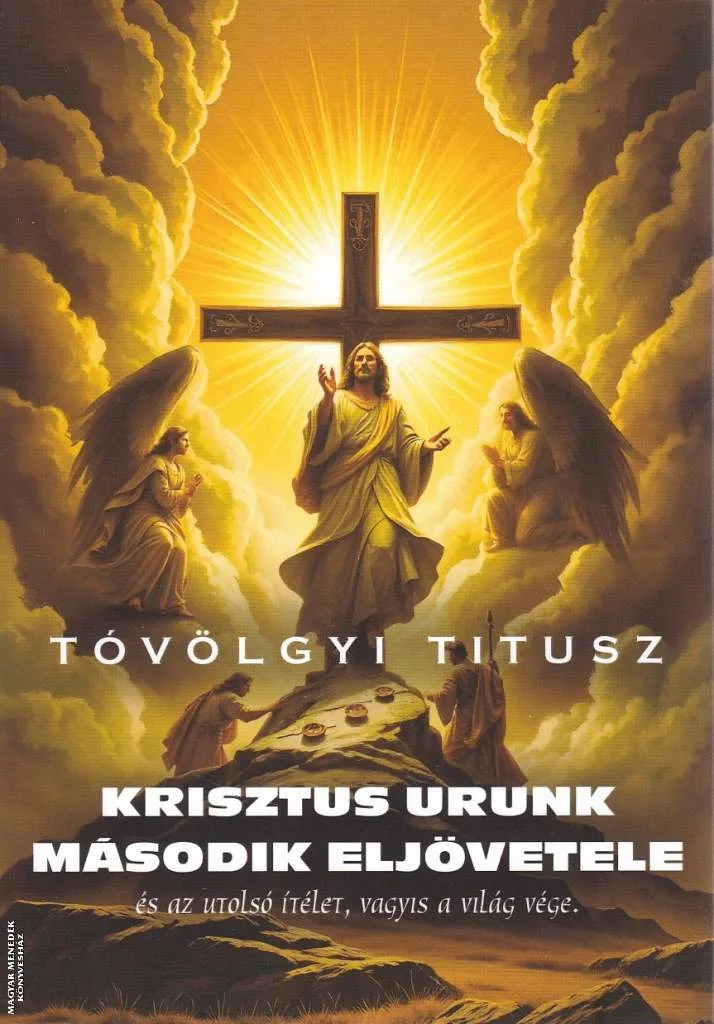 Krisztus urunk második eljövetele