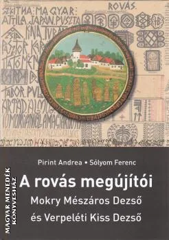 A rovás megújítói
