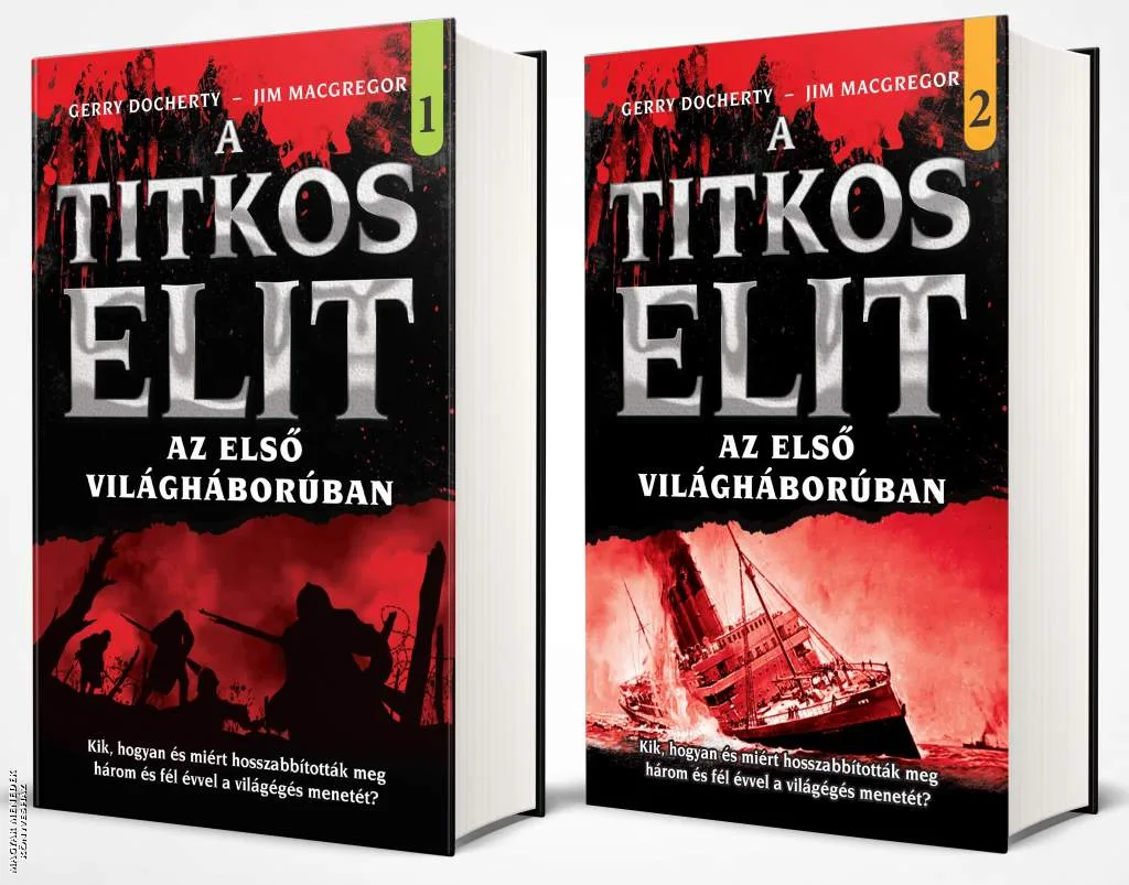 A Titkos Elit 2. - A Titkos Elit az Első Világháborúban (2 kötetes)