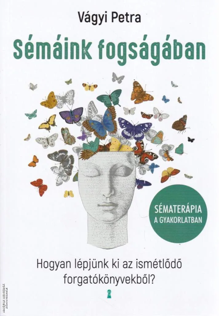 Sémáink fogságában