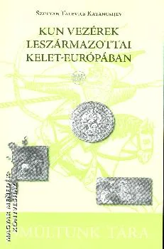 Kun vezérek leszármazottai Kelet-Európában