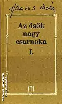 Az ősök nagy csarnoka I-II.