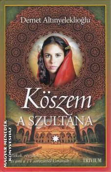 Köszem - a szultána 1. rész
