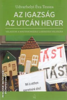 Az igazság az utcán hever