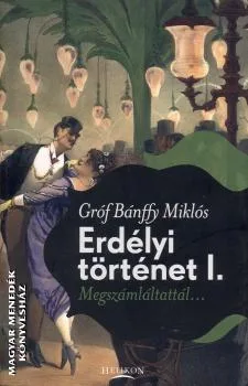 Erdélyi történet I.