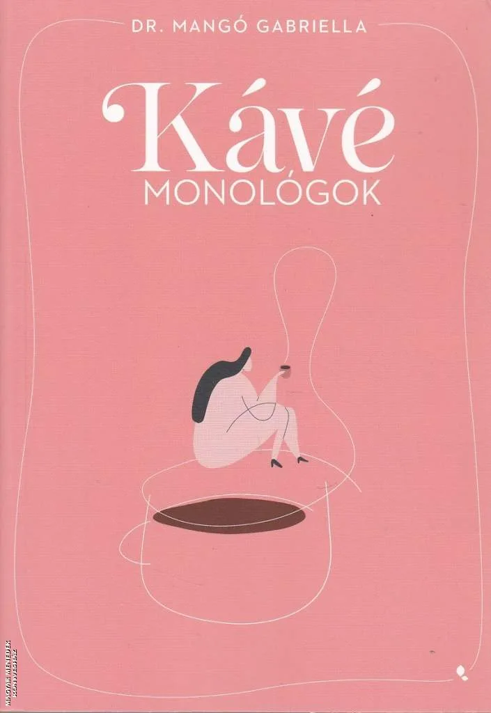 Kávémonológok