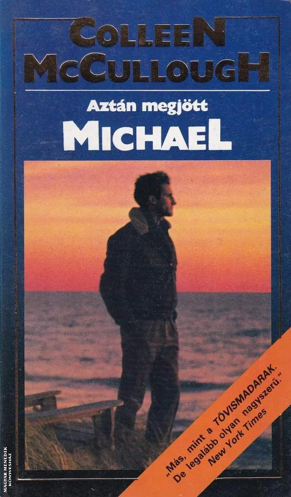 Aztán megjött Michael ANTIKVÁR