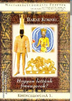 Hogyan lettünk finnugorok?