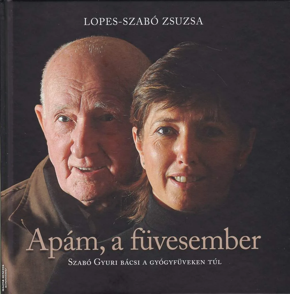 Apám, a füvesember