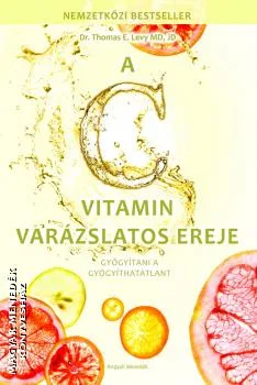 A C vitamin varázslatos ereje