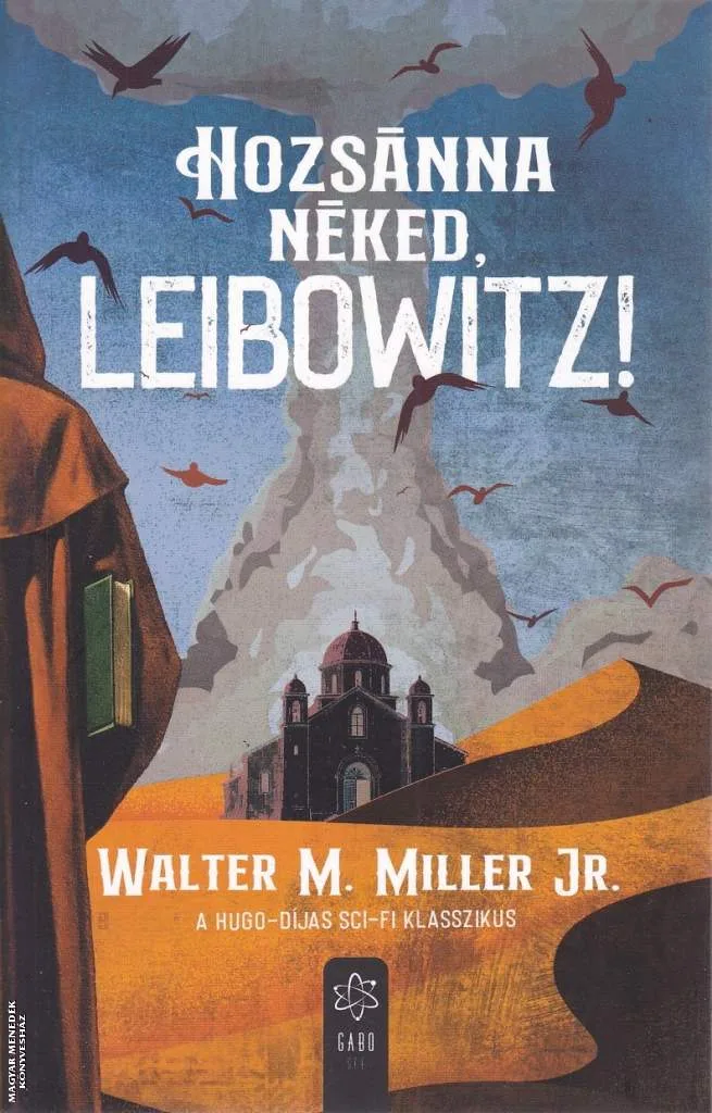 Hozsánna néked, Leibowitz!