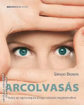 Arcolvasás