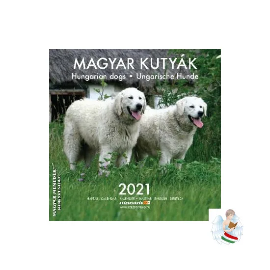 Magyar kutyák - NAPTÁR 2021