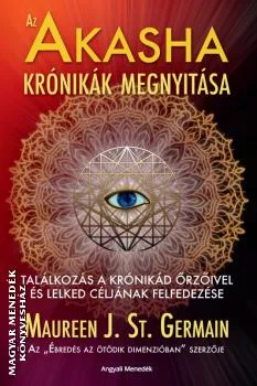 Az Akasha krónikák megnyitása