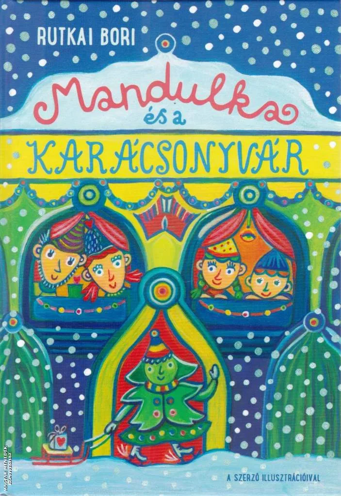 Mandulka és a Karácsonyvár
