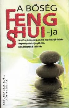 A bőség feng shui-ja
