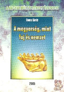A magyarság mint faj és nemzet