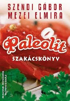 Paleolit szakácskönyv