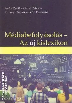 Médiabefolyásolás - Az új kislexikon