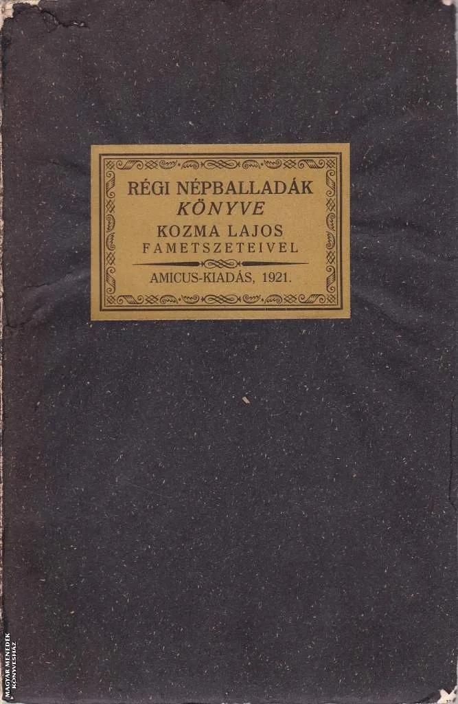 Régi népballadák könyve ANTIKVÁR
