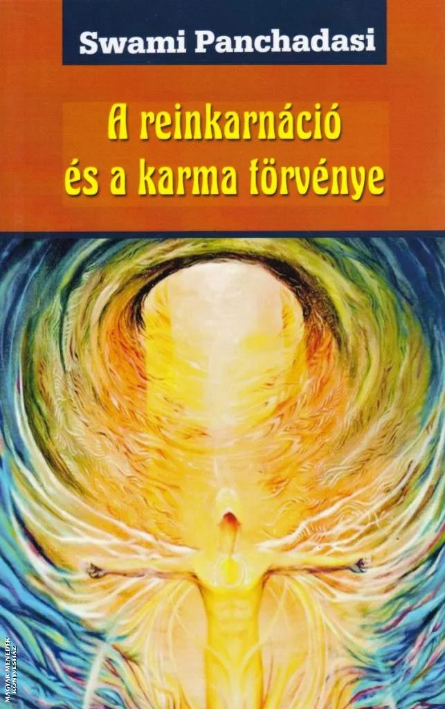 A reinkarnáció és a karma törvénye