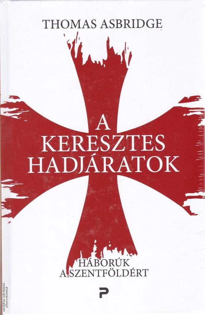 A keresztes hadjáratok