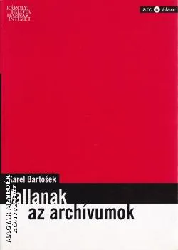 Vallanak az archívumok