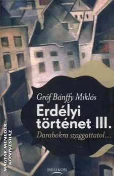 Erdélyi történet III.
