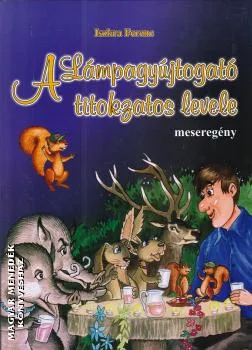 A Lámpagyújtogató titokzatos levele