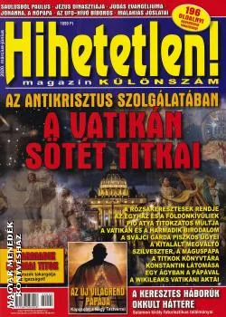 A Vatikán sötét titkai - KÜLÖNSZÁM
