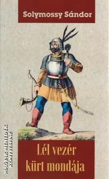 Lél vezér kürt mondája