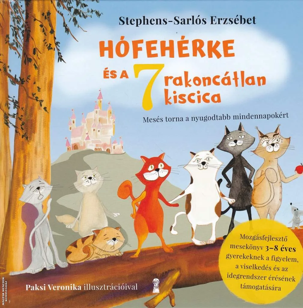 Hófehérke és a 7 rakoncátlan kiscica