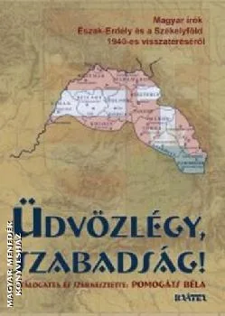 Üdvözlégy, szabadság!