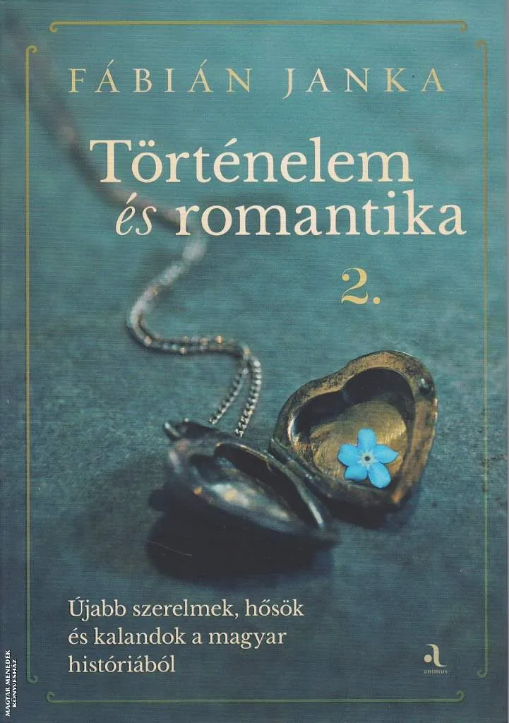 Történelem és romantika 2.